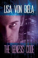 The Genesis Code - Lisa von Biela