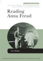 Reading Anna Freud - Nick Midgley