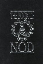 The Book of Nod - David Gragert, Sam Chupp, Andrew Greenberg