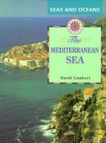 The Mediterranean Sea - David Lambert