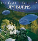 Lightship: Jim Burns, Master of SF Illustration - Jim Burns, Chris Evans