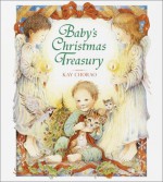 Baby's Christmas Treasury - Kay Chorao, Kay Cjorao