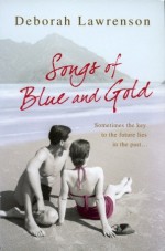 Songs of Blue and Gold - Deborah Lawrenson