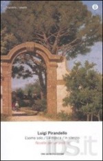 Novelle per un anno: L'uomo solo-La mosca-In silenzio. Vol. 2 - Pirandello Luigi, S. Costa