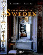 Great Houses in Sweden - Massimo Listri, Rey Daniel