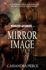 Mirror Image - Cassandra Pierce