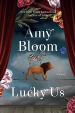 Lucky Us - Eileen Christelow, Amy Bloom