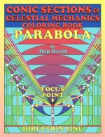 Conic Sections & Celestial Mechanics Coloring Book - Hop David