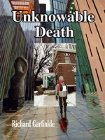 Unknowable Death - Richard Garfinkle