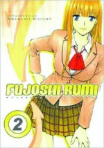 Fujoshi Rumi: Volume 2 - Natsumi Konjoh