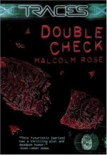 Double Check - Malcolm Rose