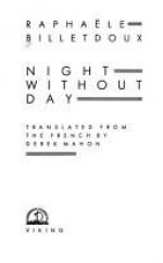 Night Without Day - Marie Billetdoux, Derek Mahon