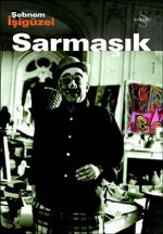 Sarmaşık - Şebnem İşigüzel