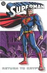 Superman: Return to Krypton - Jeph Loeb, Dan Abnett, Andy Lanning, Karl Kerschl