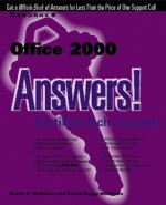 Office 2000 answers! Tech Support at Your Fingertips - Martin S. Matthews, Carole Boggs Matthews