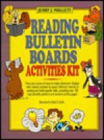 Reading Bulletin Boards Activities Kit - Jerry J. Mallett