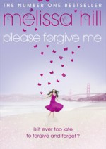 Please Forgive Me - Melissa Hill