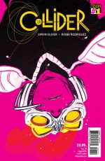 Collider #1 - Simon Oliver, Robbi Rodriguez