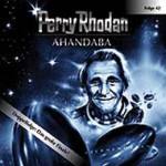 Perry Rhodan - Ahandaba - Christian Hagitte, Siegfried Antonio Effenberger, Simon Bertling