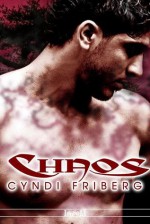 Chaos - Cyndi Friberg