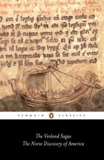 The Vinland Sagas: The Norse Discovery of America: "Graenlendinga Saga" and "Eirik's Saga" (Classics) - PENGUIN GROUP (UK), Hermann Pálsson, Magnus Magnusson