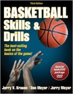 Basketball Skills & Drills - 3rd Edition - Jerry V. Krause