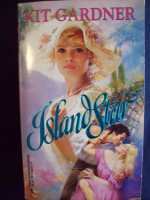 Island Star (Harlequin Historical No 217) - Kit Gardner