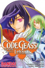 Code Geass: Lelouch of the Rebellion, Vol. 3 - Ichirou Ohkouchi, Goro Taniguichi, Majiko!