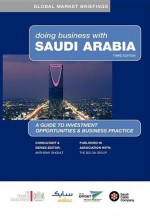 Doing Business with Saudi Arabia - Anthony Shoult