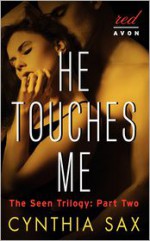 He Touches Me - Cynthia Sax