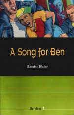 A Song for Ben Sgr Level 1 - P. Ed. Slater