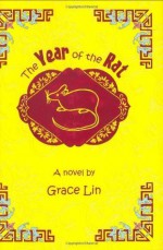 The Year of the Rat (A Pacy Lin Novel) - Grace Lin