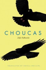 Choucas - Zofia Nalkowska, Ursula Phillips