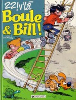 22! V'la Boule & Bill - Jean Roba, Par Robor