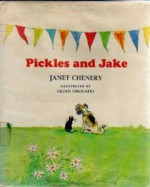 Pickles and Jake - Janet Dai Chenery, Lilian Obligado