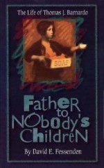 Father to Nobody's Children - David E. Fessenden