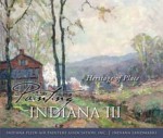 Painting Indiana III: Heritage of Place - Rachel Berenson Perry