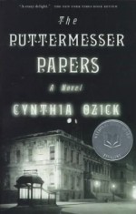 The Puttermesser Papers: A Novel - Cynthia Ozick