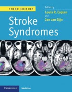 Stroke Syndromes - Louis R. Caplan, Jan Van Gijn