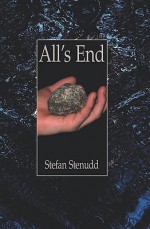 All's End - Stefan Stenudd