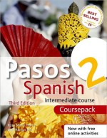 Pasos 2 Spanish Intermediate Course 3rd edition revised: Course Pack - Rosa Maria Martin, Martyn Ellis