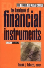 The Handbook of Financial Instruments (Frank J. Fabozzi Series) - Frank J. Fabozzi Cfa