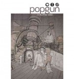 Popgun, Vol. 2 - Joe Keatinge, Leah Moore, Ryan Ottley, John Reppion, Matt Timson, Grant Alter, Joe Keatinge, D.J. Kirkbride