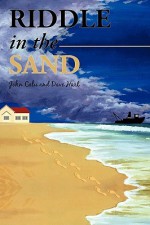 Riddle in the Sand - John Calu, Dave Hart