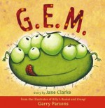 G.E.M. - Jane Clarke, Garry Parsons