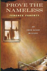 Prove the Nameless - Terence Faherty
