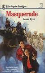 Masquerade (Intrigue, #173) - Jenna Ryan