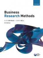 Business Research Methods 3e - Alan Bryman, Emma Bell