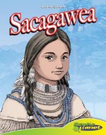 Sacagawea - Joeming Dunn, Rod Espinosa