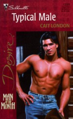 Typical Male (The Blaylocks) (Man Of The Month) - Cait London